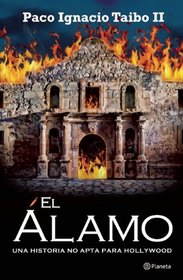 El Alamo (Spanish Edition)