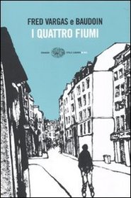 I Quattro Fiumi - Fumetto (Italian Edition)