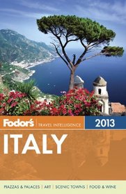 Fodor's Italy 2013 (Full-color Travel Guide)