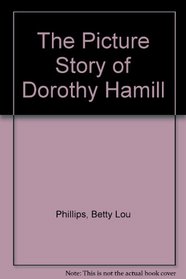 The Picture Story of Dorothy Hamill