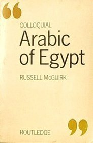 Colloquial Arabic of Egypt (Critical Social Thought)