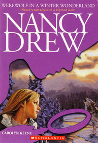 Werewolf in a Winter Wonderland (Nancy Drew, Bk 175)