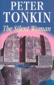 The Silent Woman (Master of Defense, Bk 4)