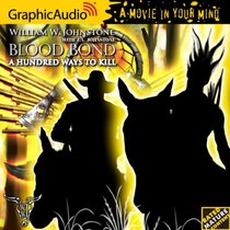 Blood Bond 16: A Hundred Ways To Kill