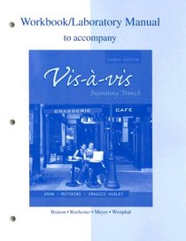 Workbook/Lab Manual to accompany Vis--vis: Beginning French