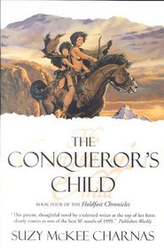 The Conqueror's Child (Holdfast Chronicles)