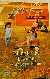 Falling for the Lawman (Kirkwood Lake, Bk 2) (Love Inspired, No 802) (True Large Print)