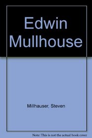 Edwin Mullhouse