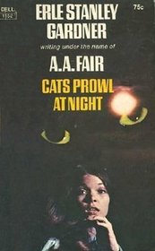 Cats Prowl at Night (Cool and Lam, Bk 8)