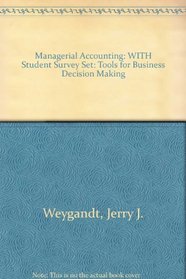 Managerial Accounting 2nd Edition with Study Guide CD ROM and Student Survey Set