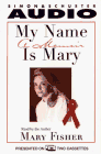 My Name Is Mary (Audio Cassette) (Abridged)