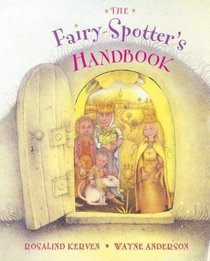 The Fairy-Spotter's Handbook