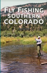 Fly Fishing Southern Colorado