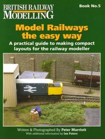 Model Railways the Easy Way (British Railway Modelling)