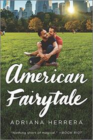 American Fairytale: A Multicultural Romance (Dreamers, 2)