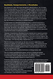 Qualidade, Comportamento, e Resultados: O lado humano da Melhoria em Qualidade (Portuguese Edition)