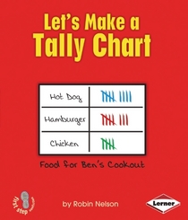 Let's Make a Tally Chart (First Step Nonfiction: Graph It!)