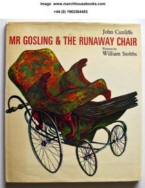 Mr. Gosling and the Runaway Chair