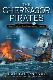 The Chernagor Pirates (Scepter of Mercy, Book 2)