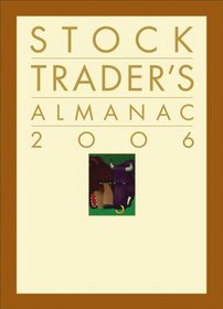 The Stock Trader's Almanac 2006 (Stock Trader's Almanac)