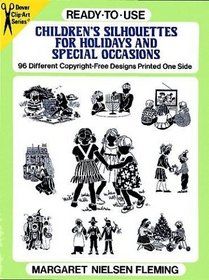 Ready-to-Use Children's Silhouettes for Holidays and Special Occasions (Dover Clip-Art)