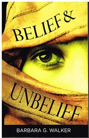 BELIEF & UNBELIEF