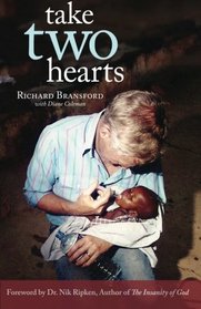 Take Two Hearts: One Surgeon's Passion for Disabled Children in Africa