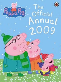 Peppa Pig Official Annual 2009