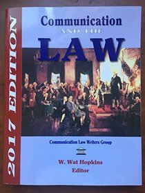 COMMUNICATION AND THE LAW 2017 EDITION