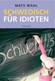 Schwedisch fr Idioten