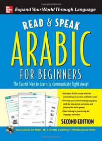 Read and Speak Arabic for Beginners with Audio CD, Second Edition (Read and Speak Languages for Beginners)
