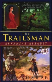 Trailsman #263: Arkansas Assault (Trailsman)