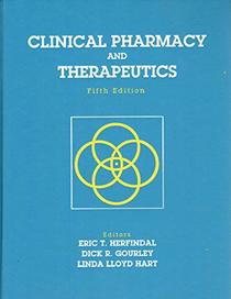 Clinical Pharmacy and Therapeutics/Workbook for Clinical Pharmacy and Therapeutics