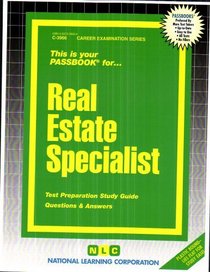 Real Estate Specialist (Career Examination Passbooks)