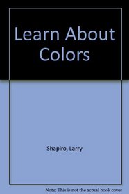 Learn About Colors