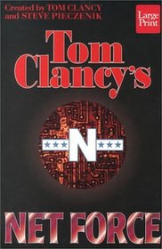Tom Clancy's Net Force (Wheeler Large Print Press (large print paper))