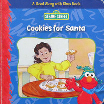 Cookies for Santa (Sesame Street - A Read Along with Elmo Book)