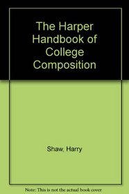 The Harper Handbook of College Composition