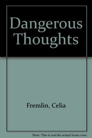 Dangerous Thoughts