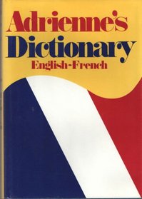 Adrienne's Dictionary: English-French