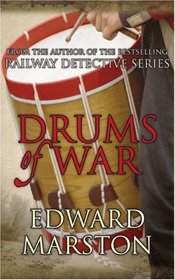 The Drums of War (Captain Rawson, Bk 2)