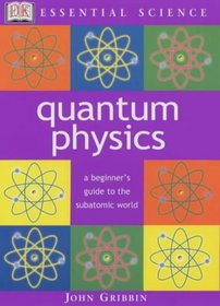 Quantum Physics (Essential Science)