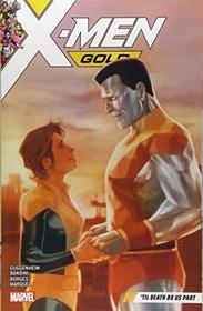 X-Men Gold Vol. 6