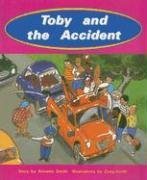 Toby and the Accident (PM Story Books Turquoise Level)