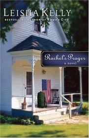 Rachel's Prayer (Country Road Chronicles, Vol 2)