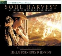 Soul Harvest: An Experience in Sound and Drama (audio CD)