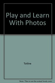 Play and Learn With Photos