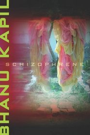 Schizophrene