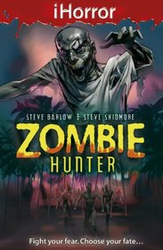 Zombie Hunter (I Horror)