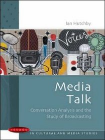 Media Talk (Issues in Cultural and Media Studies)